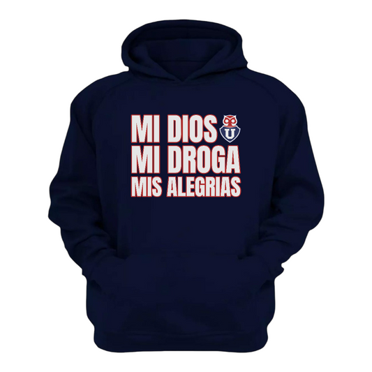 POLERON MI DIOS, MI DROGA, MIS ALEGRIAS