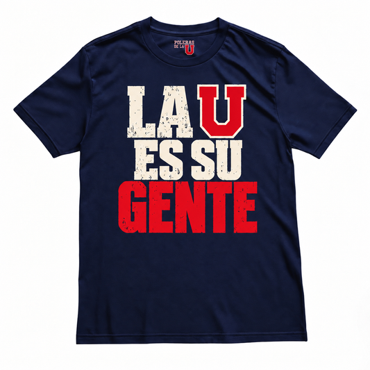 Polera U. de Chile (AZUL) - LA U ES SU GENTE