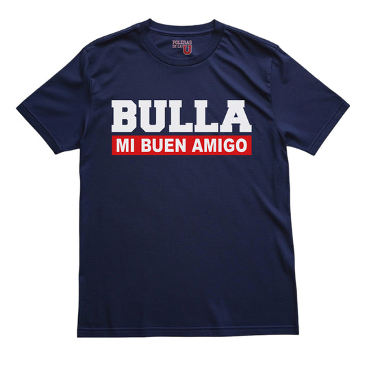 Polera U. de Chile (AZUL) - BULLA, MI BUEN AMIGO