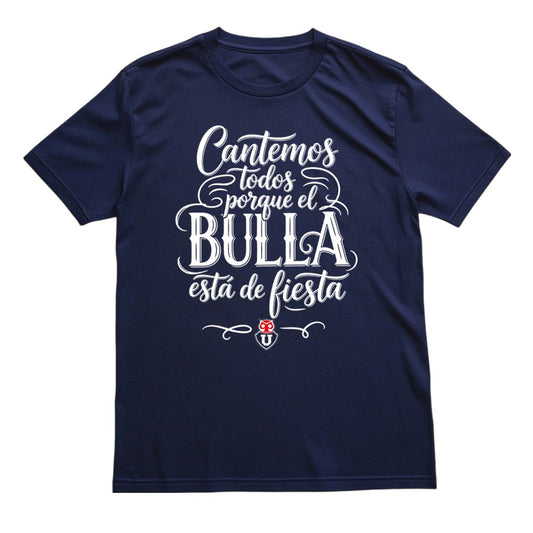 Polera U. de Chile (AZUL) - EL BULLA ESTA DE FIESTA - Poleras de la U