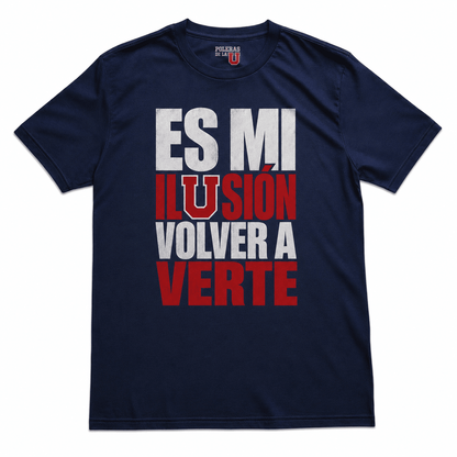 Polera U. de Chile (AZUL) - ES MI ILUSIÓN VOLVER A VERTE - Poleras de la U