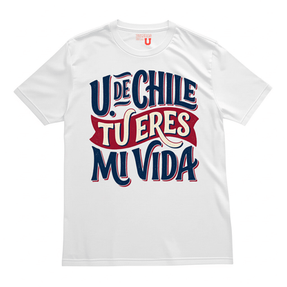 Polera U. de Chile (BLANCA) - U. DE CHILE TU ERES MI VIDA - Poleras de la U