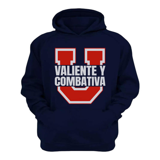 Polerón U. de Chile - VALIENTE Y COMBATIVA - Poleras de la U