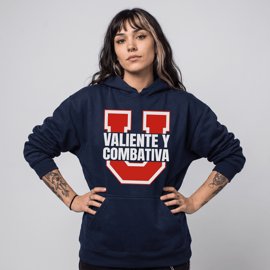 Polerón U. de Chile - VALIENTE Y COMBATIVA - Poleras de la U